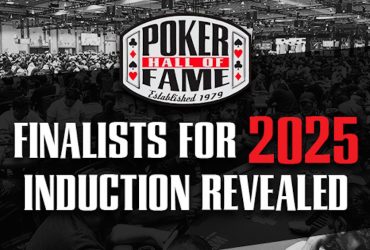 poker-hall-of-fame-finalists-unveiled-by-the-world-series-of-poker