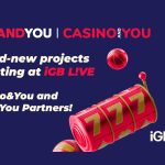 brand-new-projects-debuting-at-igb-l!ve:-casino&you-and-win&you-partners!