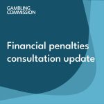 ukgc:-improvements-to-commission-approach-to-fining-gambling-operators