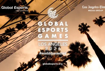 global-esports-federation-confirms-program-for-los-angeles-2026-global-esports-games