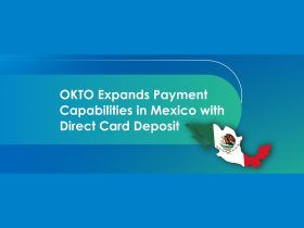 okto-expands-payment-capabilities-in-mexico-with-direct-card-deposits