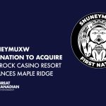 snuneymuxw-first-nation-to-acquire-river-rock-casino-resort-and-chances-maple-ridge-in-transformative-transactions