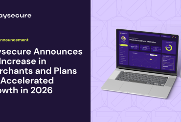 paysecure’s-merchant-base-grows-fivefold;-company-targets-rapid-expansion-in-2026