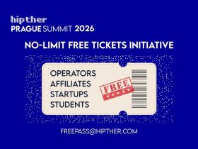 hipther-prague-summit-2026-announces-no-limit-free-tickets-initiative-for-industry-operators,-affiliates,-startups-and-students