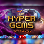 hyper-gems-—-a-new-cosmic-adrenaline-release-from-dream-play