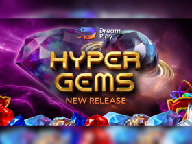 hyper-gems-—-a-new-cosmic-adrenaline-release-from-dream-play