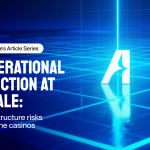 operational-friction-at-scale:-infrastructure-risks-in-online-casinos
