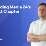 arturs-korolkovs-on-leading-media-24’s-next-chapter