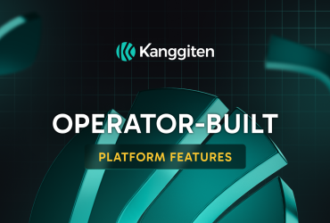 5-platform-features-that-only-an-operator-would-have-built:-kanggiten’s-perspective
