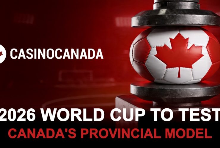 canada’s-provincial-betting-divide-will-be-exposed-during-the-2026-world-cup,-new-analysis-finds