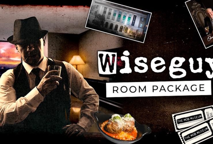 plaza-hotel-&-casino-and-the-mob-museum-launch-‘wiseguy-getaway’-package