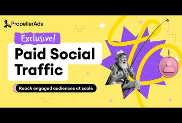 propellerads-launches-paid-social-traffic,-a-new-way-to-reach-social-media-audiences