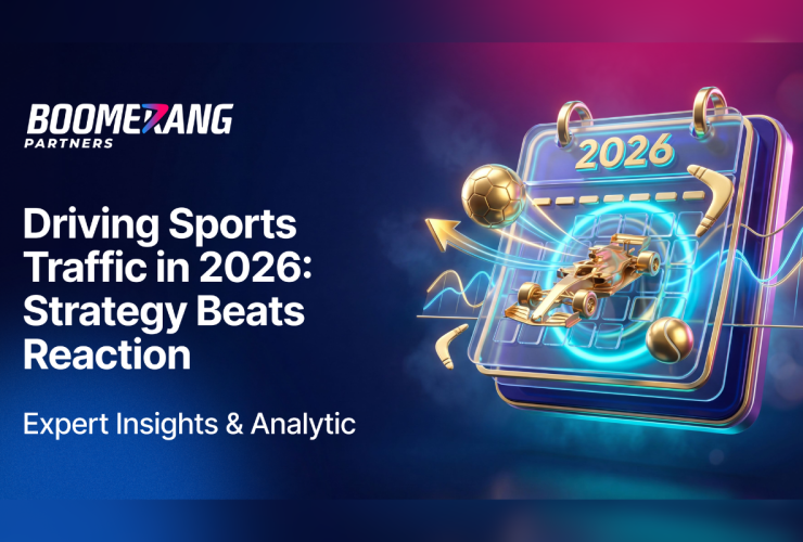 boomerang-partners’-case-study:-how-affiliates-prepare-traffic-campaigns-around-major-sports-events