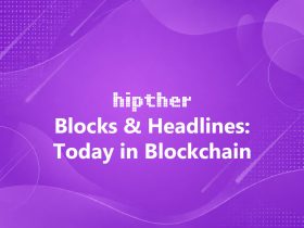 HIPTHER Blocks & Headlines: Today in Blockchain series cover on a purple abstract background