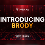 broadway-platform-rolls-out-ai-assistant-brody,-q4-data-insights-planned